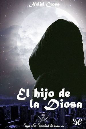 [La Sociedad de Asesinos 02] • El Hijo De La Diosa